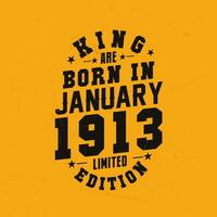 kung är född i januari 1913. kung är född i januari 1913 retro årgång födelsedag vektor
