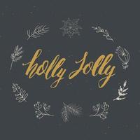 Frohe Weihnachten kalligraphische Beschriftung Holly Jolly. typografische Grüße Design. Kalligraphie-Beschriftung für Feiertagsgruß. Hand gezeichnete Beschriftungstextvektorillustration vektor