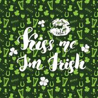 Küss mich, Ich bin irisch. St. Patrick's Day Grußkarte Hand Schriftzug mit Lippen und Klee, irische Urlaub gebürstet kalligraphische Zeichen Vektor-Illustration. vektor