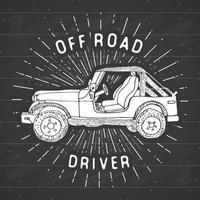 Offroad-Geländewagen, Vintage-Etikett, handgezeichnete Skizze, Grunge-strukturiertes Retro-Abzeichen, Typografie-Design-T-Shirt-Druck, Vektorillustration vektor