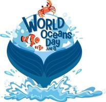 World Ocean Day Banner mit Walschwanz isoliert vektor