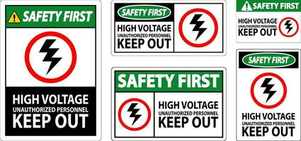 Sicherheit zuerst Zeichen hoch Stromspannung nicht autorisiert Personal behalten aus vektor