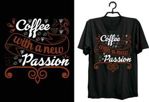 Kaffee T-Shirt Design. komisch Geschenk Kaffee T-Shirt Design zum Kaffee Liebhaber. Brauch, Typografie und Vektor T-Shirt Design