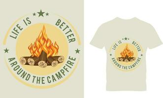 Das Leben ist besser rund um das Lagerfeuer-T-Shirt-Design vektor