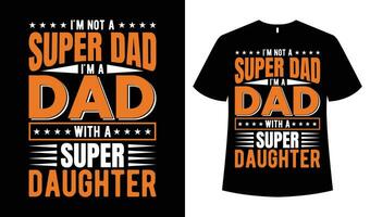 fäder dag t skjorta design, pappa t-shirt, fars dag t-tröjor design vektor fil.