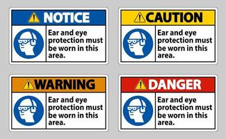 In diesem Bereich muss ein Ohren- und Augenschutz getragen werden vektor