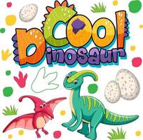 niedliche Dinosaurier-Cartoon-Figur mit Schriftdesign für Wort cooler Dinosaurier vektor