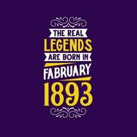 de verklig legend är född i februari 1893. född i februari 1893 retro årgång födelsedag vektor