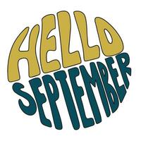 Hallo September. Hand gezeichnet Herbst Banner. Vektor Illustration. Herbst zitieren, Phrase. Vektor Illustration.