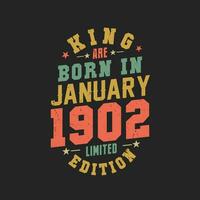 König sind geboren im Januar 1902. König sind geboren im Januar 1902 retro Jahrgang Geburtstag vektor