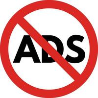 Nein Anzeigen Zeichen . Block Anzeige Symbol Vektor . verboten Werbung und Beförderung Zeichen