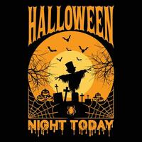 halloween natt i dag halloween t-shirt design vektor