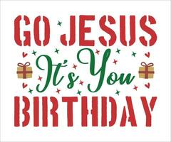 jul Jesus skjorta gå Jesus dess din födelsedag rolig xmas kristen gåva vektor