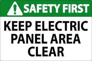 Sicherheit zuerst Zeichen behalten elektrisch Panel Bereich klar vektor
