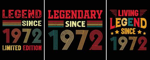 Legende seit 1972 begrenzt Auflage, legendär seit 1972, Leben Legende seit 1972, Jahrgang Geburtstag T-Shirt Design vektor