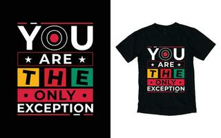 motivierend Typografie T-Shirt drucken Design, inspirierend Zitate T-Shirt Design vektor