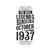 född i oktober 1937 retro årgång födelsedag, verklig legend är född i oktober 1937 vektor