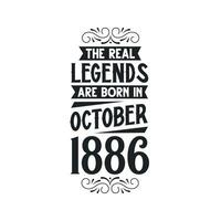 född i oktober 1886 retro årgång födelsedag, verklig legend är född i oktober 1886 vektor