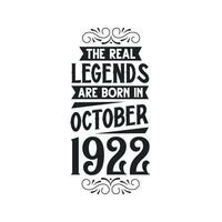 född i oktober 1922 retro årgång födelsedag, verklig legend är född i oktober 1922 vektor