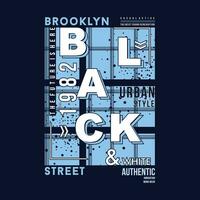 Brooklyn schwarz und Weiß eben Grafik, Typografie t Shirt, Vektor Design Illustration, gut zum beiläufig Stil