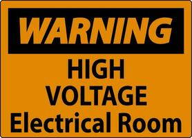varning tecken hög Spänning - elektrisk rum vektor