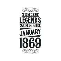 född i januari 1869 retro årgång födelsedag, verklig legend är född i januari 1869 vektor
