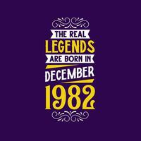 de verklig legend är född i december 1982. född i december 1982 retro årgång födelsedag vektor