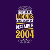 de verklig legend är född i december 2004. född i december 2004 retro årgång födelsedag vektor