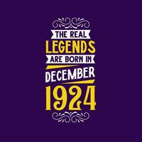 de verklig legend är född i december 1924. född i december 1924 retro årgång födelsedag vektor