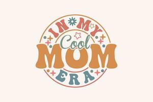 im meine cool Mama Epoche Folge, retro Mutter T-Shirt Design vektor