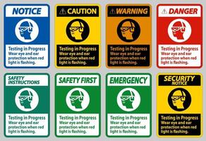 Während des Tests Augen- und Gehörschutz tragen, wenn rotes Licht blinkt vektor