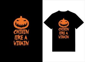 chillar tycka om en skurk halloween t-shirt design vektor