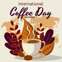 International Kaffee Tag Hintergrund mit eben Illustration von Kaffee Tasse und Pflanzen. können Sein benutzt zum Banner, Poster, Netz, Sozial Medien Post, usw. Vektor Illustration