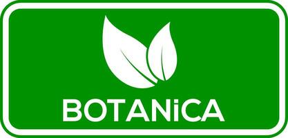 botanica blad vektor logotyp eller ikon, grön bakgrund botanica logotyp
