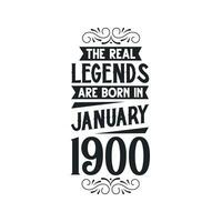 geboren im Januar 1900 retro Jahrgang Geburtstag, echt Legende sind geboren im Januar 1900 vektor