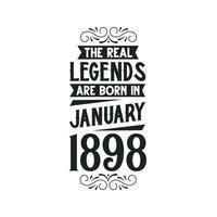 geboren im Januar 1898 retro Jahrgang Geburtstag, echt Legende sind geboren im Januar 1898 vektor