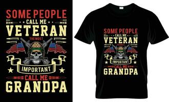 några människor ring upp mig veteran- de mest Viktig ring upp mig morfar- veteran- t-shirt design, veteraner dag t-shirt, vektor