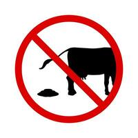 Kuh Kot Symbol verboten. komisch Symbol mit ein Verbot auf Verlassen das Vieh Scheisse. vektor