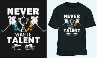 noch nie Abfall Talent, Eishockey T-Shirt Design vektor