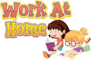 Arbeiten Sie zu Hause Schriftdesign mit zwei Kindern, die ihre Bücher auf weißem Hintergrund lesen vektor