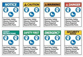darüber hinaus Schutzhelm, Schutzbrille, geschlossene Schuhe erforderlich vektor