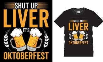 Stäng upp lever dess oktoberfest ,öl dricka vektor grafisk t-shirt design