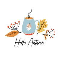 Herbst Komposition mit Hand gezeichnet botanisch Elemente und Tasse von heiß trinken. Vektor fallen Illustration mit Herbst Stimmung Slogan. süß saisonal drucken.