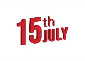 15:e juli , dagligen kalender tid och datum schema symbol. modern design, 3d tolkning. vit bakgrund. vektor