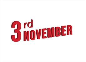 3 .. November , Täglich Kalender Zeit und Datum Zeitplan Symbol. modern Design, 3d Wiedergabe. Weiß Hintergrund. vektor