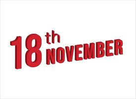18: e november , dagligen kalender tid och datum schema symbol. modern design, 3d tolkning. vit bakgrund. vektor