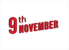 9 .. November , Täglich Kalender Zeit und Datum Zeitplan Symbol. modern Design, 3d Wiedergabe. Weiß Hintergrund. vektor