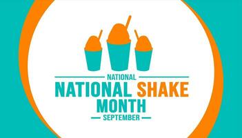 September ist National Shake Monat Hintergrund Vorlage. Urlaub Konzept. Hintergrund, Banner, Plakat, Karte, und Poster Design Vorlage mit Text Inschrift und Standard Farbe. Vektor Illustration.