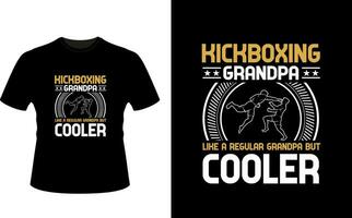 Kickboxen Opa mögen ein regulär Opa aber Kühler oder Großvater T-Shirt Design oder Großvater Tag t Hemd Design vektor
