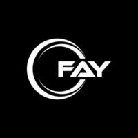 Fay Logo Design, Inspiration zum ein einzigartig Identität. modern Eleganz und kreativ Design. Wasserzeichen Ihre Erfolg mit das auffällig diese Logo. vektor